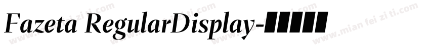 Fazeta RegularDisplay字体转换